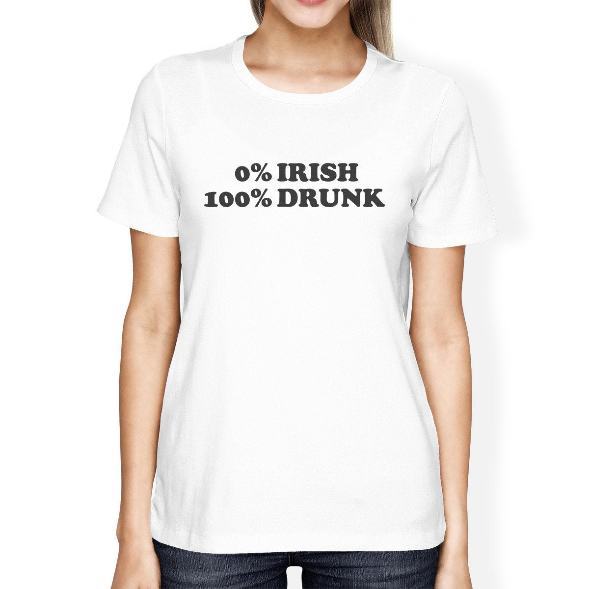 0% Irish 100% Drunk Women's White T-shirt Witty Quote Patrick's Day