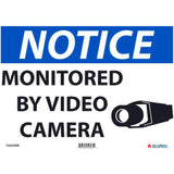 Global Industrial™ Notice Monitored By Video Camera 10"X14" Rigid Plastic