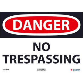 Global Industrial™ Danger No Trespassing 10x14 Rigid Plastic