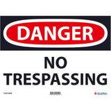 Global Industrial™ Danger No Trespassing 10x14 Aluminum