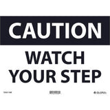 Global Industrial™ Caution Watch Your Step 10x14 Aluminum